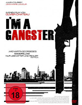 I'M A GANGSTER